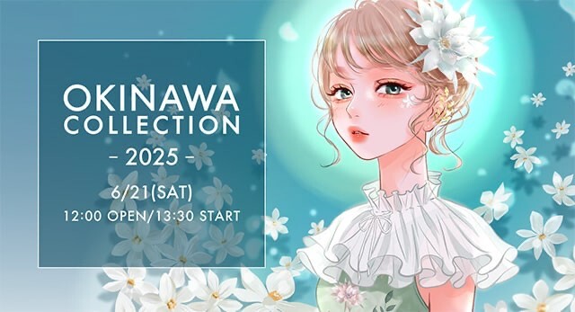 OKINAWA COLLECTION2025